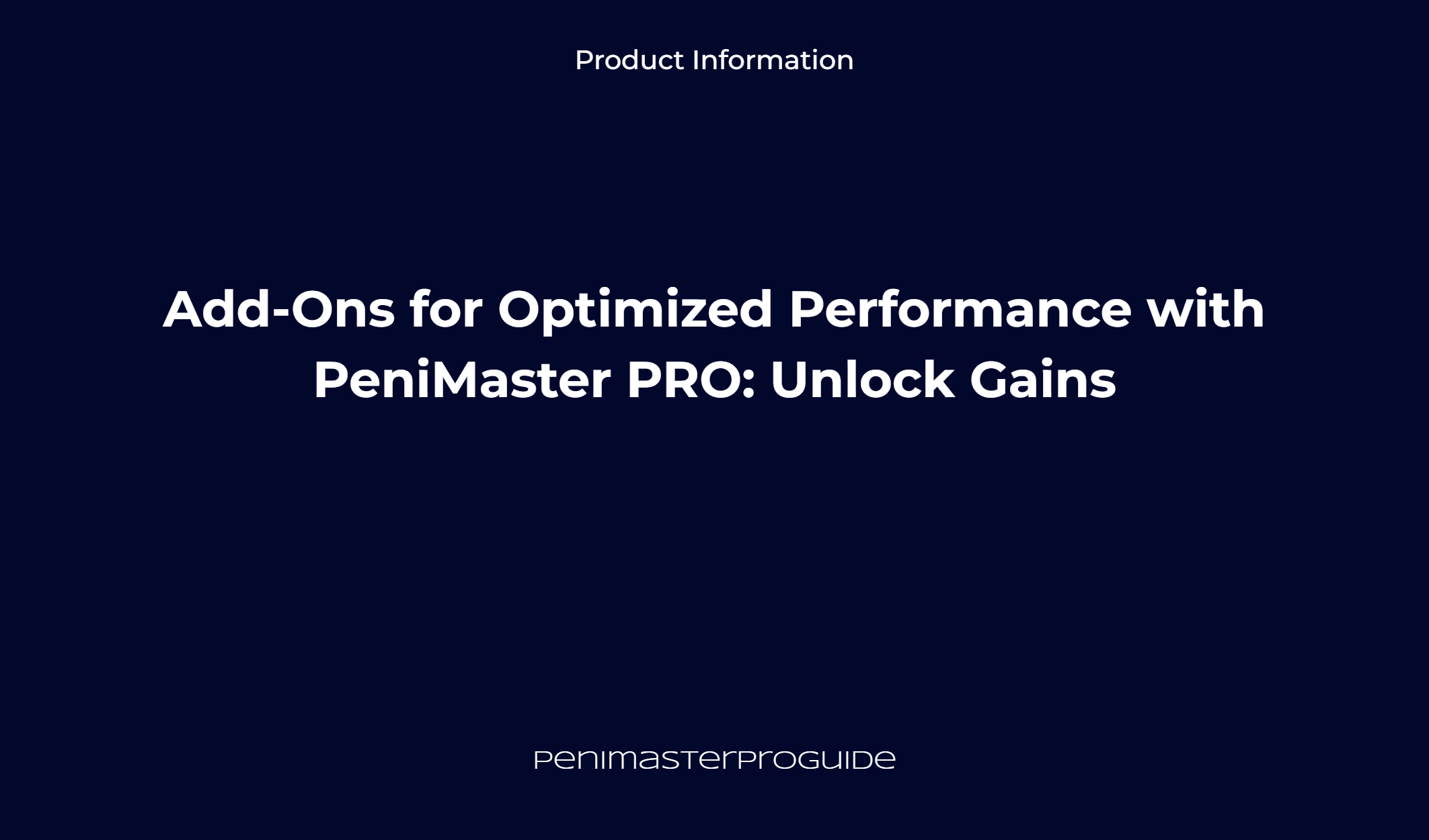 Add Ons For Optimized Performance With Penimaster Pro: Unlock Gains